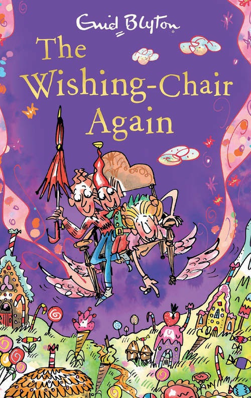 The Wishing Chair Trilogy